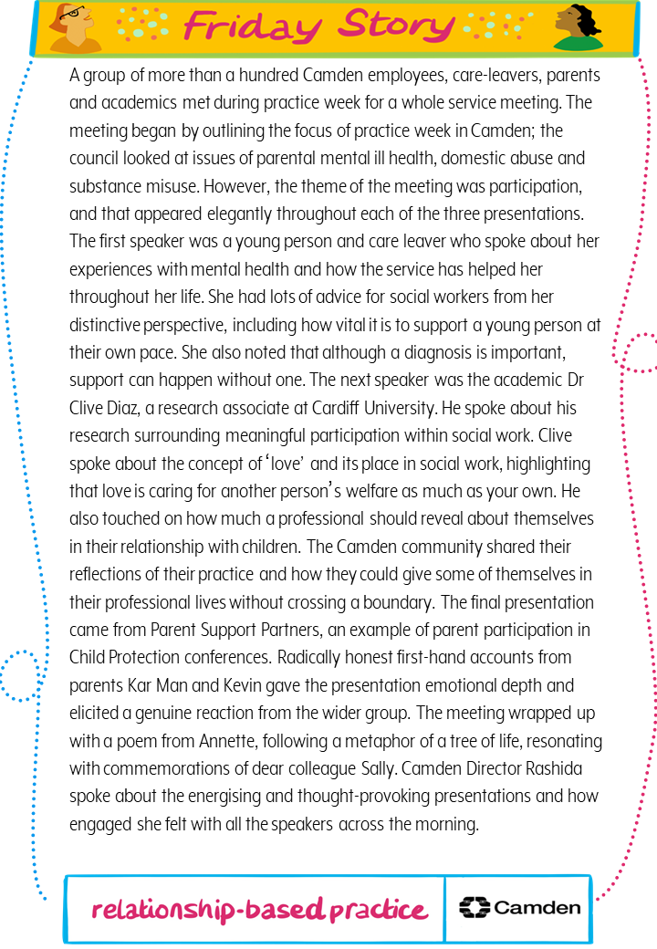 Friday Story is a once a week share of a human story from social work practice this week "Living Experience" #CamdenFridayStory