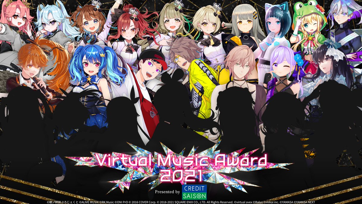 2021/12/29 「Virtual Music Award 2021」開催！！！

11/22 よりチケット販売開始！！

第2弾参加アーティスト発表！！
#朝ノ瑠璃 、#獅子神レオナ、#花鋏キョウ、#MaiR、MonsterZ MATE(#MZM)、#律可 シルエットも公開✨

▼特設ページ
vma2021.jp

#ブイアワ