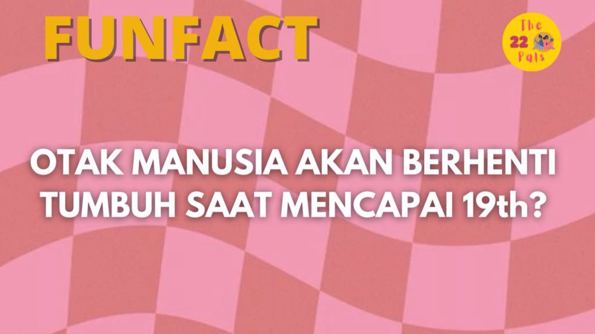 the22pals's tweet photo. Hello pals !!!
Welkam tuuu FUNFACT 🤩
Masih semangat kan buat baca funfact hari ini?!😆

Topik funfact kali ini cukup mengejutkan loh!
Yapp.. tentang ‘Otak Manusia akan Berhenti Tumbuh Saat Mencapai 19th?’ 

Wow... langsung ajaa cusss baca funfact kali ini🥳 https://t.co/rQJiyzNhCq