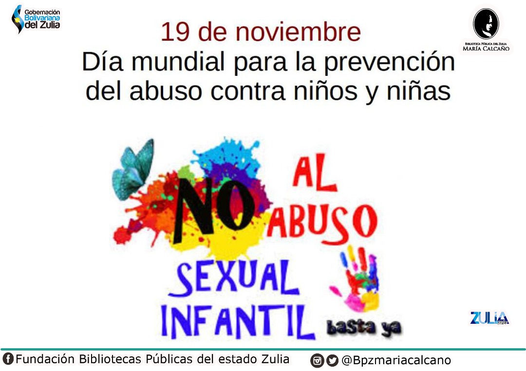 Hoy 19 de noviembre es el Día Mundial para la Prevención del Abuso contra niños y niñas. 
@nicolasmaduro @omarprietogob <a href="/jesicalucena/">jesica lucena</a> @gbzuliacultura @damelischavez @portillonegrette <a href="/casiandrade/">Casilda Carolina</a> <a href="/rixioromero/">rixio romero</a> #SomosBPZ #MariaCalcañoVaALaCasa #ZuliaMía #FuturoSeguro #GBZulia