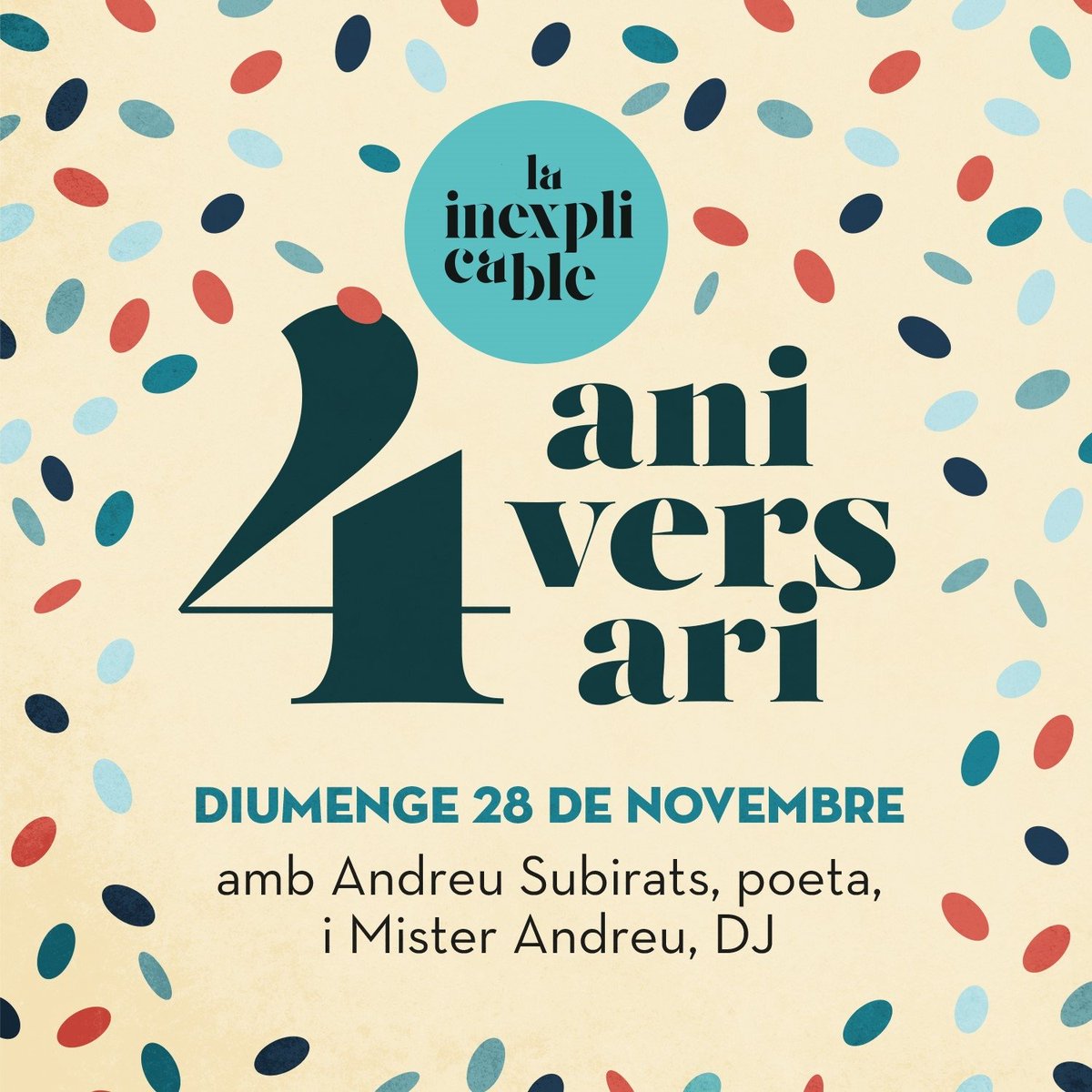 _LaInexplicable's tweet photo. Un dia com avui de fa 4 anys, fèiem una festassa d'inauguració, i no sabeu les gabes que tenim de celebrar-ho amb vosaltres.

Us esperem diumenge 28 de novembre al matí. Hi haurà beure, la poesia d'Andreu Subirats i la música de @AndreuMister.
#aniversari #4anys #SouInexplicables https://t.co/XIlunnROjZ