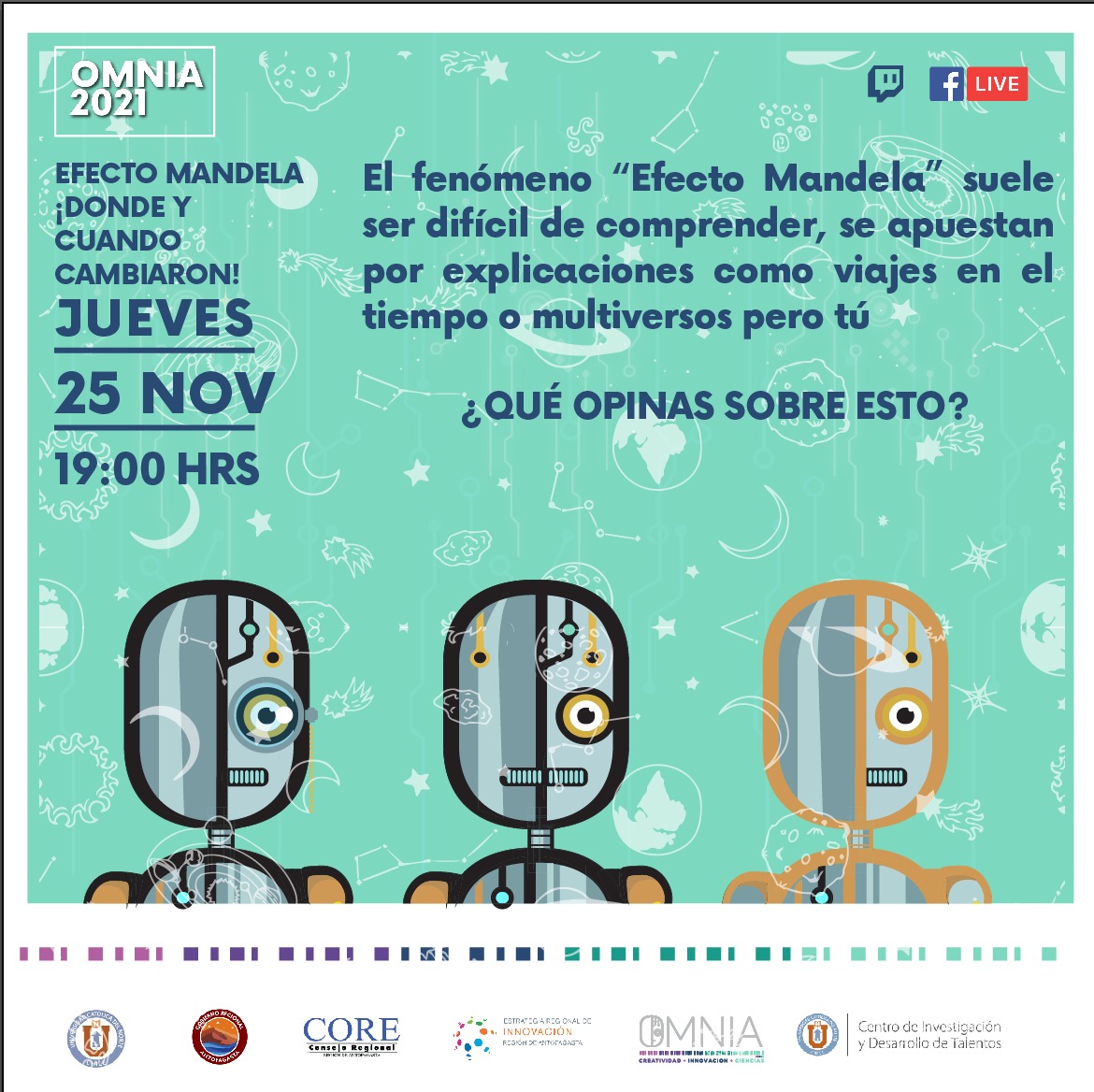 omnia_ucn's tweet image. ¡Vuelven las jornadas de #RandOMNIA! 😱

&quot;Efecto Mandela ¡dónde y cuándo cambiaron!&quot;

Conéctate el jueves 25 de noviembre a las 19:00 horas para conocer más sobre este fenómeno junto a Camila Cavagnola y Sebastián Ochoa 🧐

¿Cuál es tu teoría?