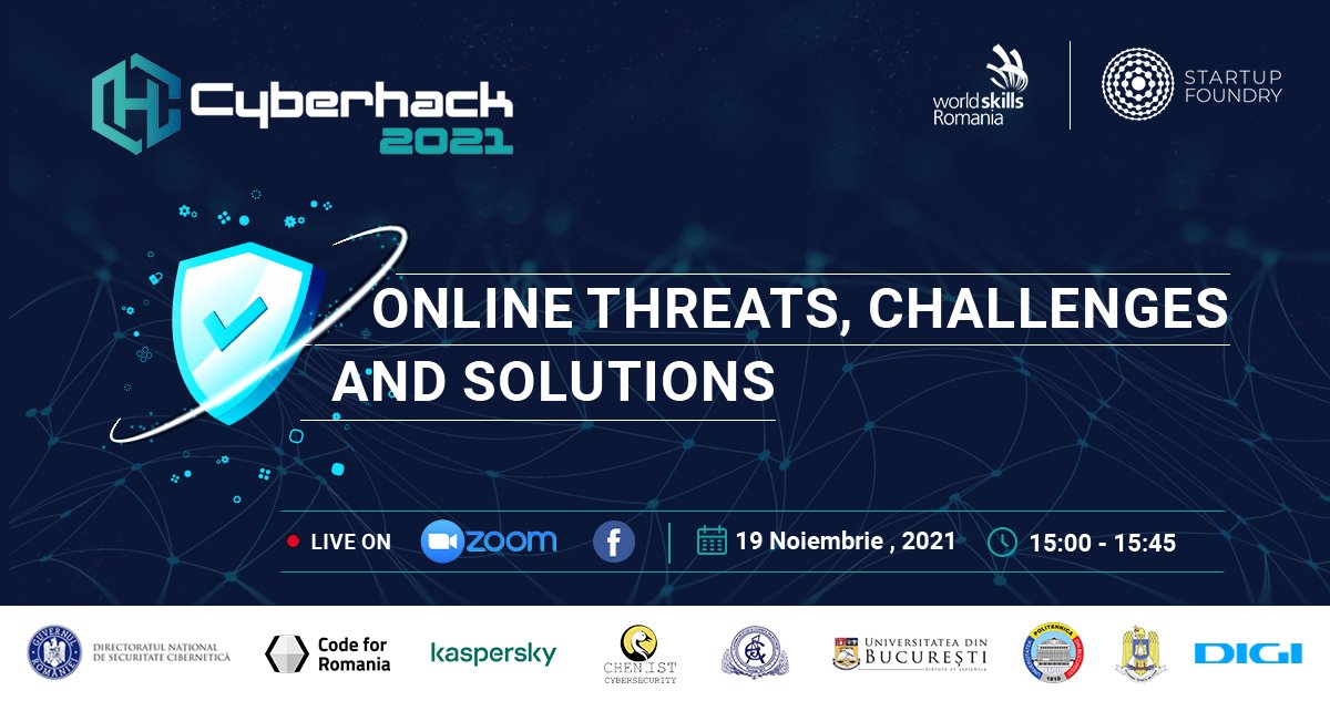 Continuăm aventura Cyberhack 2021 cu următorul workshop - Online Threats, Challenges, and Solutions! 🤩

Puteți participa live pe Zoom, la următorul link: buff.ly/3oILtKt, și pe Facebook Live, aici, pe pagina Startup Foundry! 💻

Vă așteptăm! 🙌
#Cyberhack2021