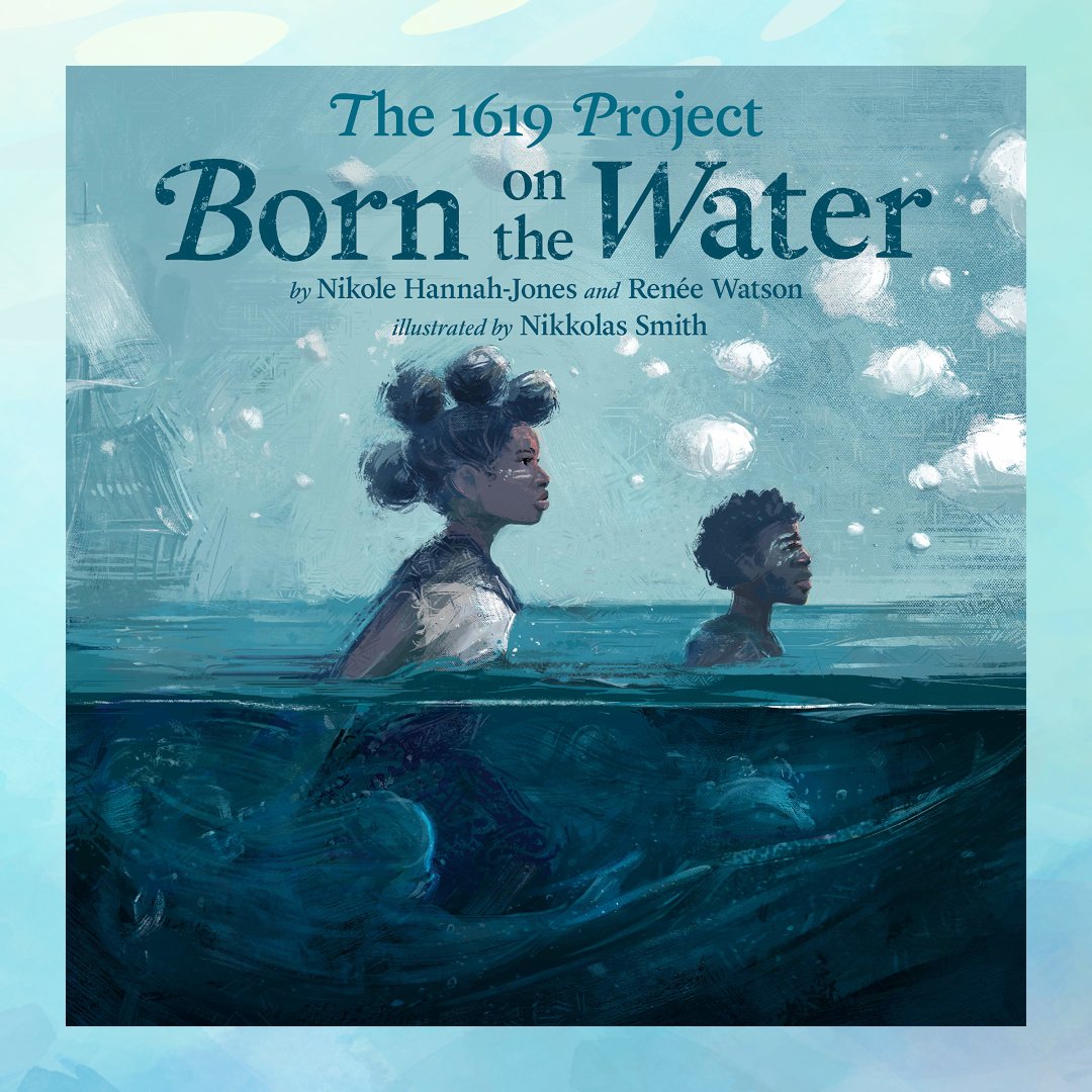 #NewRelease: The 1619 Project’s lyrical picture book chronicles the consequences of slavery and the #history of Black resistance in the U.S. This story is thoughtfully rendered by Pulitzer Prize-winning journalist Nikole Hannah-Jones and Newbery honor-winning author Renée Watson.