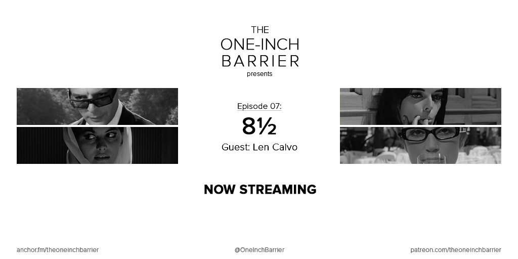 OneInchBarrier's tweet photo. On this week's episode of THE ONE-INCH BARRIER, @lencalvo and I discuss Italy's winner at the 38th #Oscars: 8½.

NOW STREAMING
https://t.co/ti2m9Yjulh

#FilmTwitter #Podcast #PodcastHQ #PodernFamily https://t.co/sas0F7BdkH