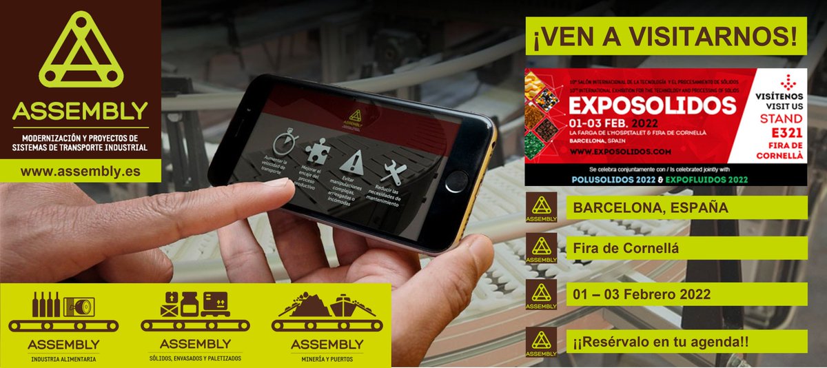 Por segunda edición consecutiva #ASSEMBLY estará presente en #EXPOSOLIDOS

Del 1-3 de Febrero de 2022, estaremos encantados de asesorarles y mostrarles nuestras #soluciones en #Transporte #Elevación y #Tratamientodesólidos

¡¡Les esperamos en FIRA de CORNELLÁ, STAND E321!!