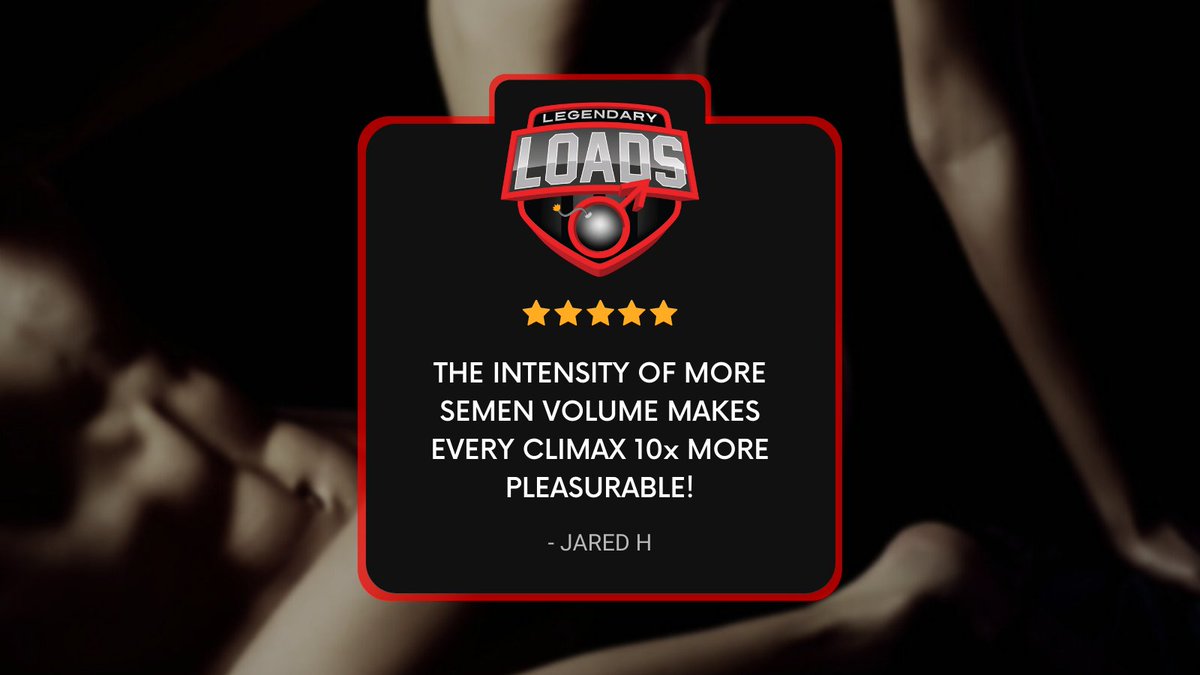 The Loads Are Legendary!! Check out what others have to say about Legendary Loads. legendaryloads.com/product/legend… #Legendaryloads #Volume #Climax #Supplementsthatwork #Allnatural #Naturalsupplements #mensexualhealth #formen #positivemasculinity #healthy