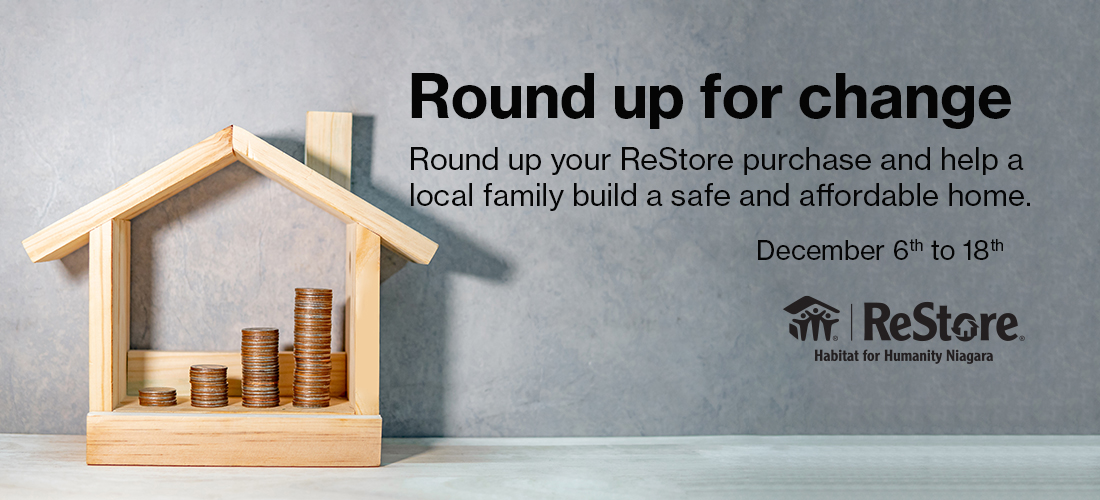HabitatNiagara's tweet photo. βRound upβ your total ReStore purchase to the nearest dollar to help local families build a better future β on now until December 18th. #Roundupforchange
https://t.co/4gMIsKyjcE https://t.co/8iSZaDk9df