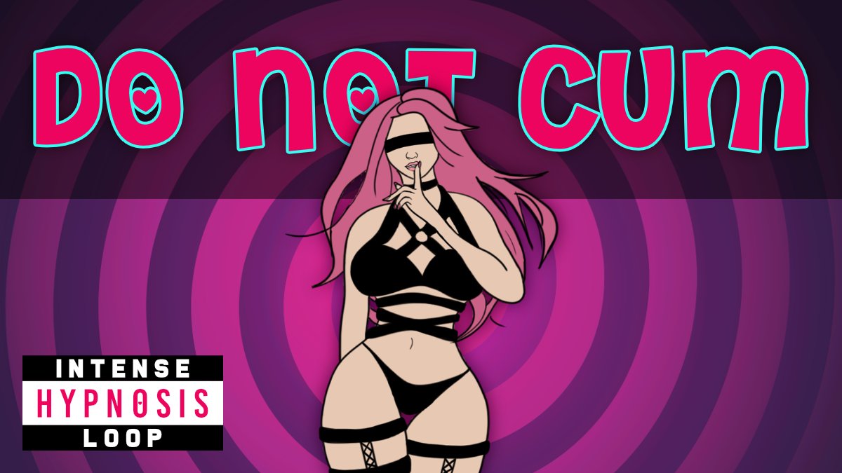 [F4M] Do Not Cum Loop A super fun denial, and edge control hypno file. https://t.co/8HwHuMgh2s https://t.co/Mns8wTgTbP
