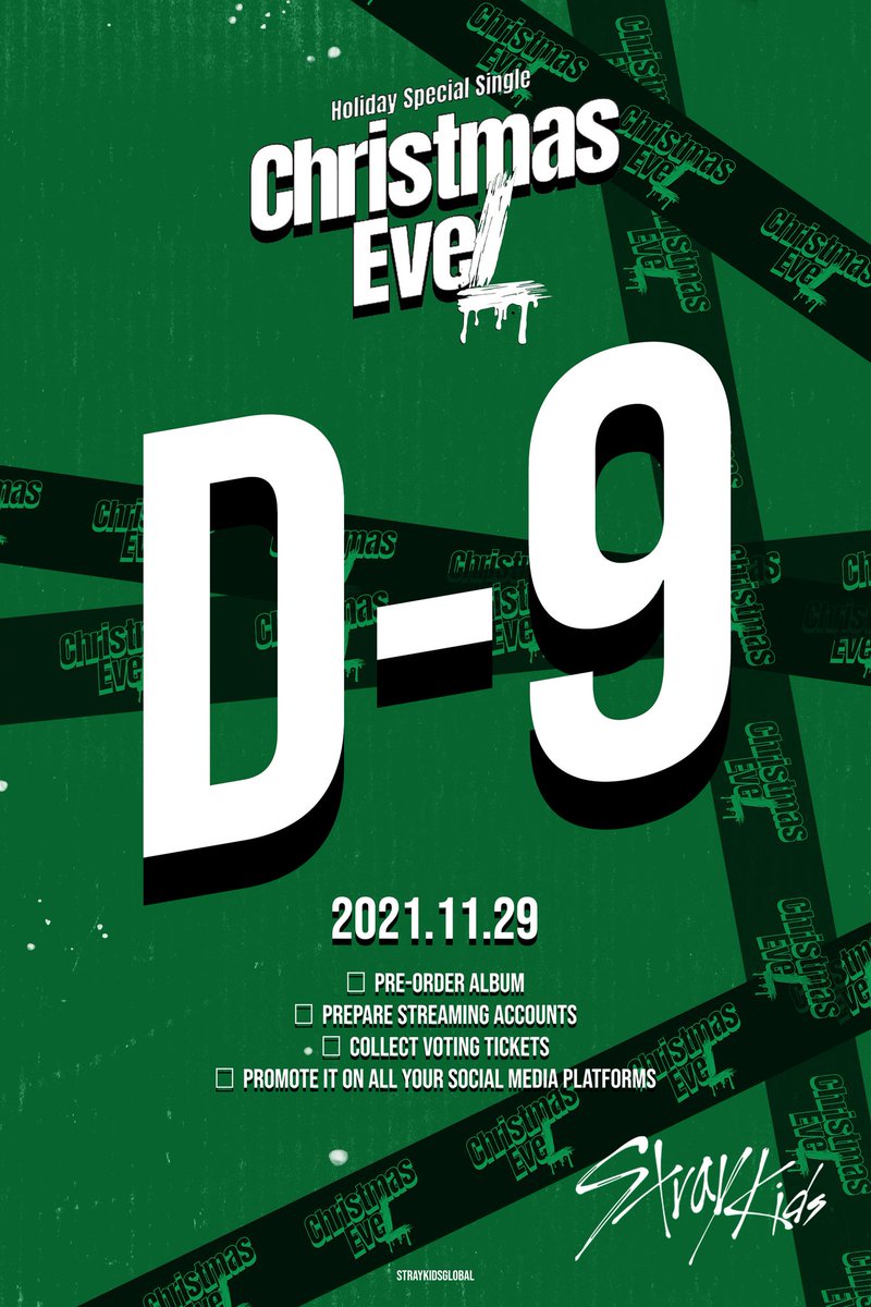 straykidsrussia's tweet photo. Специальный праздничный сингл <#ChristmasEveL>

D-9✨

🎄Предзаказывайте альбомы
🎄Готовьте аккаунты для стриминга
🎄Копите голоса в приложениях для муз.шоу
🎄Промоутите сингл в соц.сетях

#️⃣ Тэги на сегодня
SKZ CHRISTMAS EVEL D-9
#ChristmasEveL_D9
#StrayKids @Stray_Kids https://t.co/hZm2t4NAmW