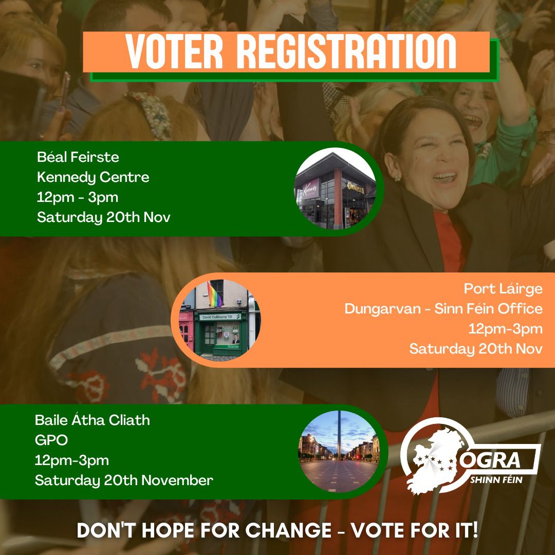Ogra_SF's tweet photo. 🚨Register to VOTE!🚨

🗳️Ógra activists will be at several locations across the country in the coming days, calling on young people to register.

🇮🇪The Tories, the DUP and FFG don't want you to vote. But we are going to change Ireland, le chéile, and we need your help!

Bígí linn https://t.co/QfEHN0u70a