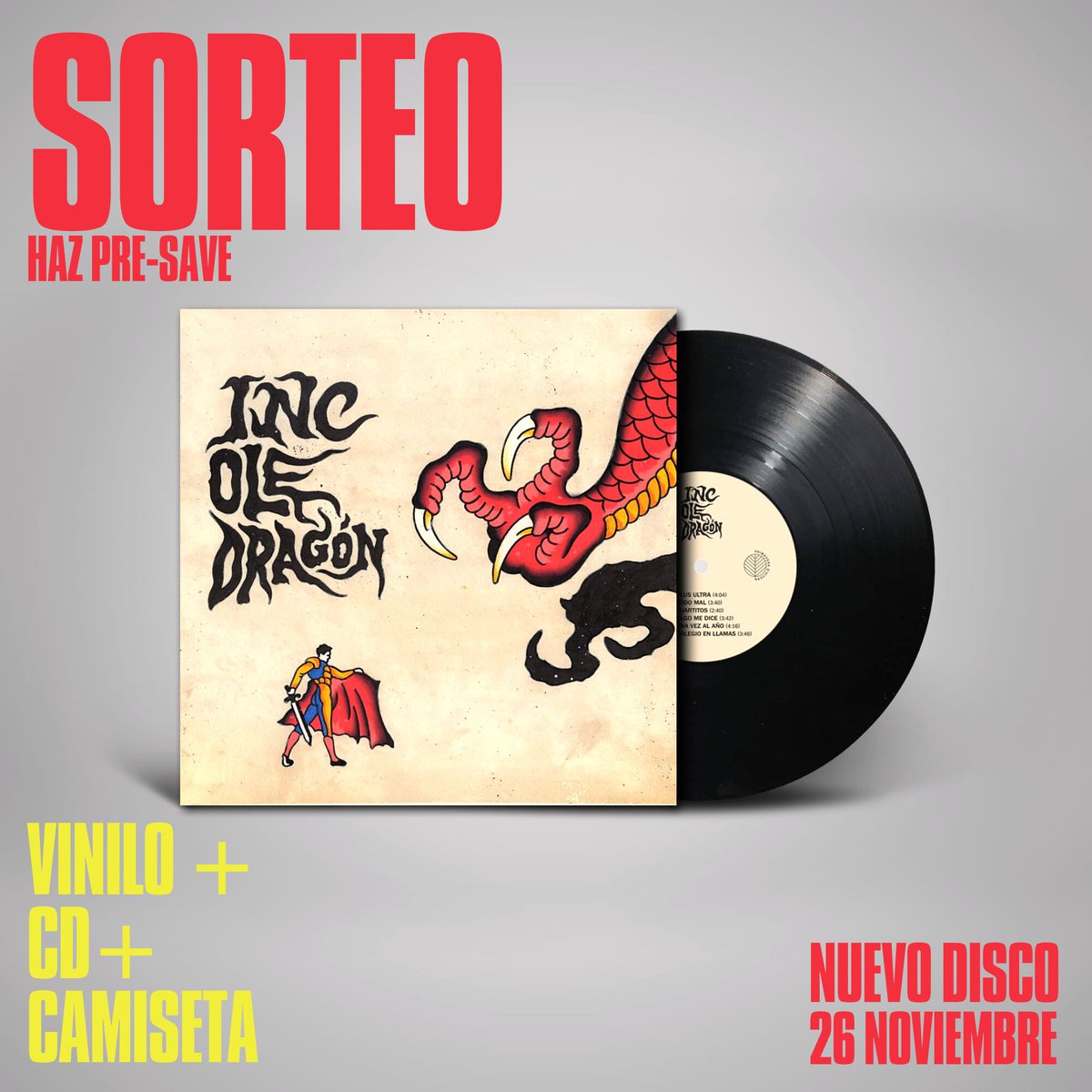 INC (@inc_banda) on Twitter photo SORTEO OLE DRAGÓN🐉🐉🐉
1️⃣Haz PRE-SAVE en el link de la BIO y envíanos la captura que verás al final del proceso por DM.
2️⃣Nombra a dos amigxs en los comentarios de la publicación con lxs que te gustaría prenderte fuego.
El jueves 25 anunciaremos a lxs 5 ganadorxs del sorteo. SORTEO OLE DRAGÓN🐉🐉🐉
1️⃣Haz PRE-SAVE en el link de la BIO y envíanos la captura que verás al final del proceso por DM.
2️⃣Nombra a dos amigxs en los comentarios de la publicación con lxs que te gustaría prenderte fuego.
El jueves 25 anunciaremos a lxs 5 ganadorxs del sorteo.