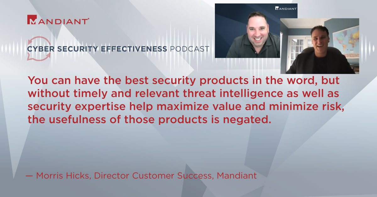 BrianContos's tweet photo. Morris Hicks, Senior Director of Customer Success at @Mandiant, talks w/ me about https://t.co/3jQQvIrooZ #cybersecurity products not providing optimal value without #ThreatIntelligence & experts behind them.
#MandiantAdvantage #SecurityValidation #SecurityEffectiveness https://t.co/BRf9Akmb4h