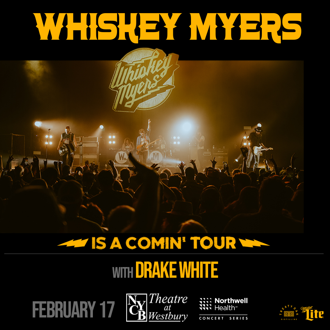 NYCB Theatre at Westbury on Twitter: "Tickets to 💛- @whiskeymyers w