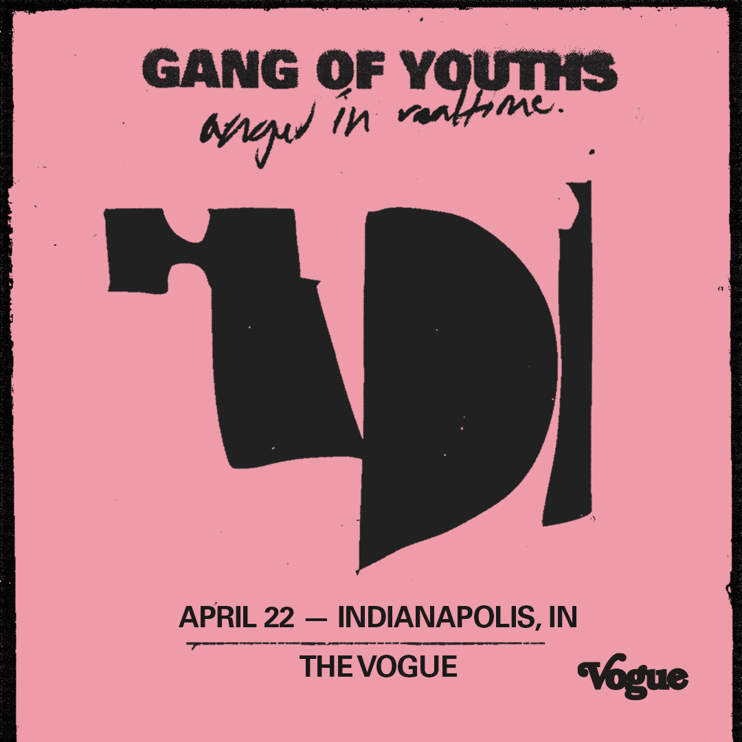 TheVogue's tweet photo. ON SALE NOW: Don't miss Australian indie rock band @gangofyouths LIVE at #TheVogueIndy on April 22, 2022!

🎟️ Be one of the first to grab a ticket at https://t.co/HFuo0sYfqE

#gangofyouths #indierock #thevogue #indyconcerts #livemusic https://t.co/2ySPsvkGZa