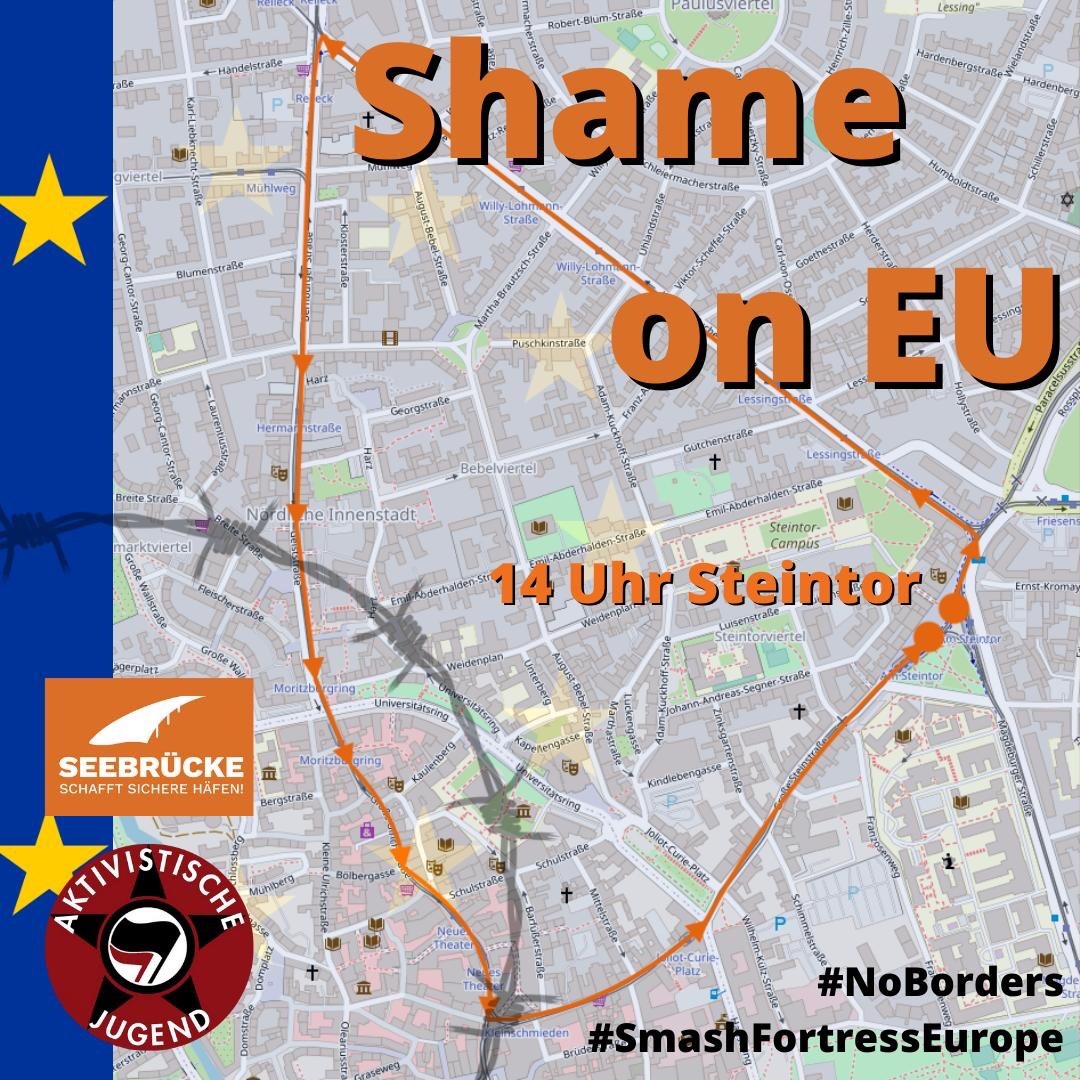 JuAFA_Halle's tweet photo. Morgen startet 14 Uhr unsere Demonstration am Steintor. Für die Aufnahme der Geflüchteten und gegen die menschenverachtende Politik der EU!
Aus Leipzig gibt es eine gemeinsame Anreise 13:12 Uhr Leipzig-Connewitz.
Kommt vorbei und tragt Maske
#ShameonEU #hal2011 https://t.co/jjvDB5voMw