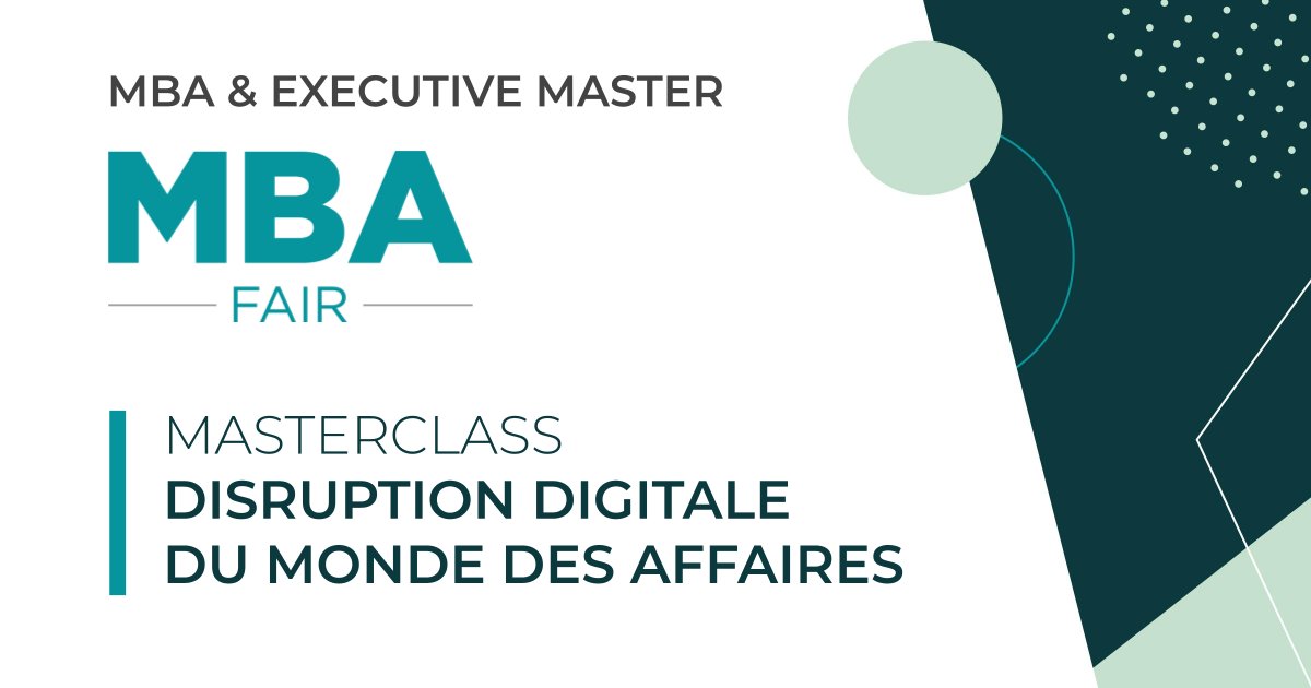 MBA_ExedLive's tweet photo. MASTERCLASS | Disruption digitale du monde des affaires : tirez parti des opportunités offertes par la transformation des modèles commerciaux &amp; organisationnels. Rdv avec @audencia samedi 27 novembre au #MBAFair https://t.co/vqx1lhQHHm