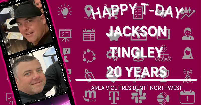 Join me in celebrating an AMAZING Magentaversary !  Today, @JacksonTingley is celebrating 🎉 20 YEARS 🎉. Our teams are better every single day because of your incredible leadership.  Thank you for everything you do for our Northwest Area Teams 🙌