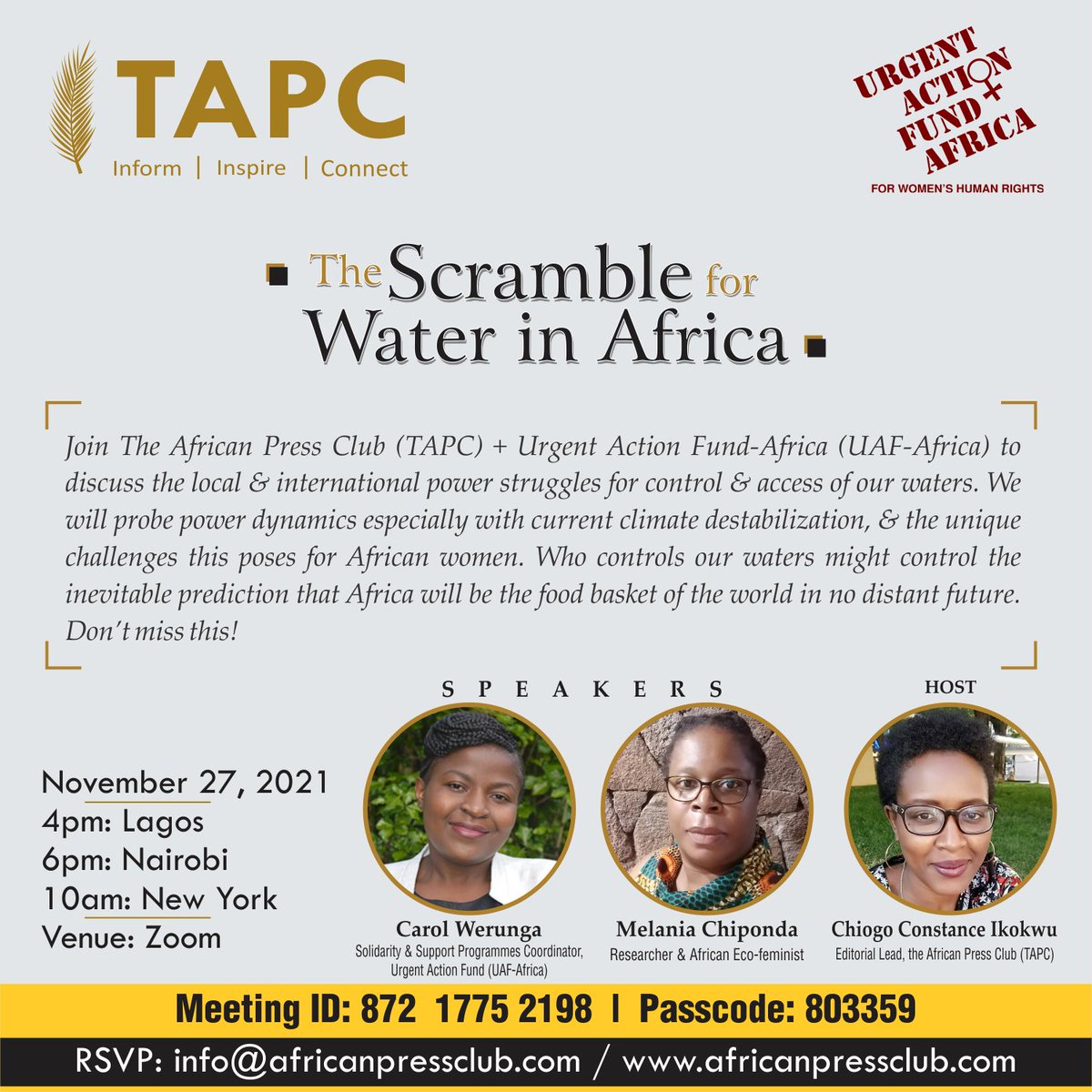 Join the African Press Club (TAPC) on the 27th of November 2021 as we probe the power undercurrents around water access following the recent launch of the Urgency Action Fund (UAF-Africa) Water Justice Report.
<a href="/CarolNassy/">carol nassy Werunga</a> <a href="/_mokgomong_/">T_shego</a> @jeankemitare <a href="/Afrolutionist/">The Afrolutionist</a>, <a href="/UAFAfrica/">UAF-Africa</a>