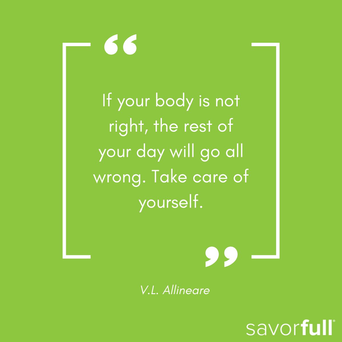 savorfull's tweet photo. If you take care of only one thing today, let it be yourself! ☺
.
.
.
.
.#savorfull #quoteoftheday #selfcare #selfcarematters #takecareofyourbody https://t.co/BDxJT2ewoH