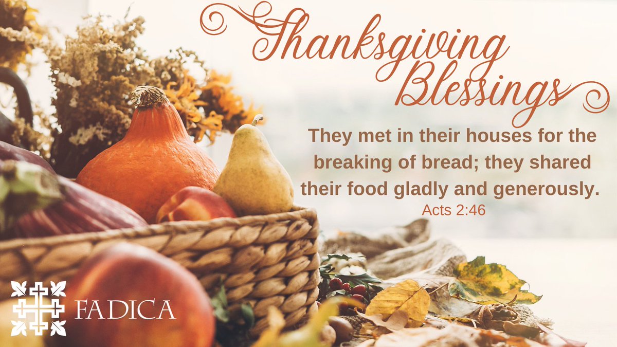 FADICAnetwork's tweet photo. From all of us at FADICA, wishing you and your loved ones a safe and joyous Thanksgiving! https://t.co/IXlrckmMP4