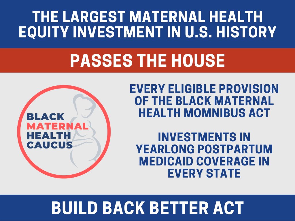 🚨🚨 EVERY eligible provision of the #Momnibus has PASSED the House of Representatives in the #BuildBackBetter Act! Along with yearlong postpartum Medicaid coverage in every state, this is the largest investment in history to save moms' lives & advance birth equity in America!