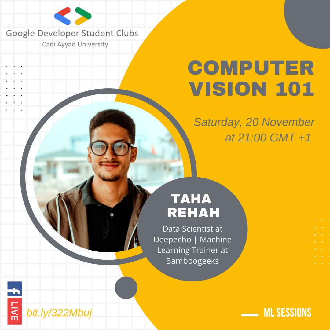 GDSCUCA's tweet photo. Session #4 - Workshop // GDSC UCA ML Sessions 🔥️
🔴️ Computer Vision 101 
🗓️ TOMORROW 20/11/2021 AT 21:00 GMT+1 ⌚️

🏷️ Register Here: https://t.co/NIfIjSn8Yr

#GoogleDeveloperStudentClubs 
#GDSCMENA 
#gdscuca
#machinelearning https://t.co/xwqUEHnRGa