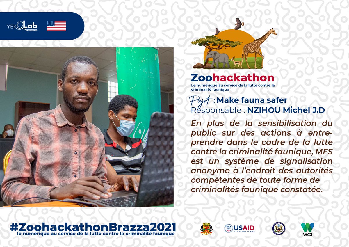 #zoohackathonbrazza2021
À la découverte de nos équipes. Nous vous présentons le Projet Make fauna safer piloté par NZIHOU Michel. Une équipe dévouée à aller chercher la première place de ce challenge d'innovation. 
<a href="/USEmbassyBrazza/">m</a>