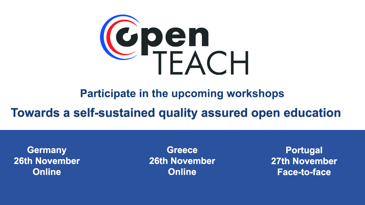 OpenTeachEU's tweet image. 📍Participate in the upcoming Open Teach #Workshops if you are in Germany, Greece or Portugal.
“Towards a self-sustained quality assured open education”
More information/register 👉 bit.ly/3Dus1au
and on the website 👉 open-teach.eu
#OpenTeachProject  #OER