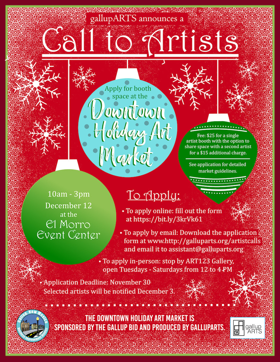 Call to artists @VisitGallup. Holiday Art Market GallupArts 12/12/21. #holidaymarket #supportlocal #shoplocal #socialgood