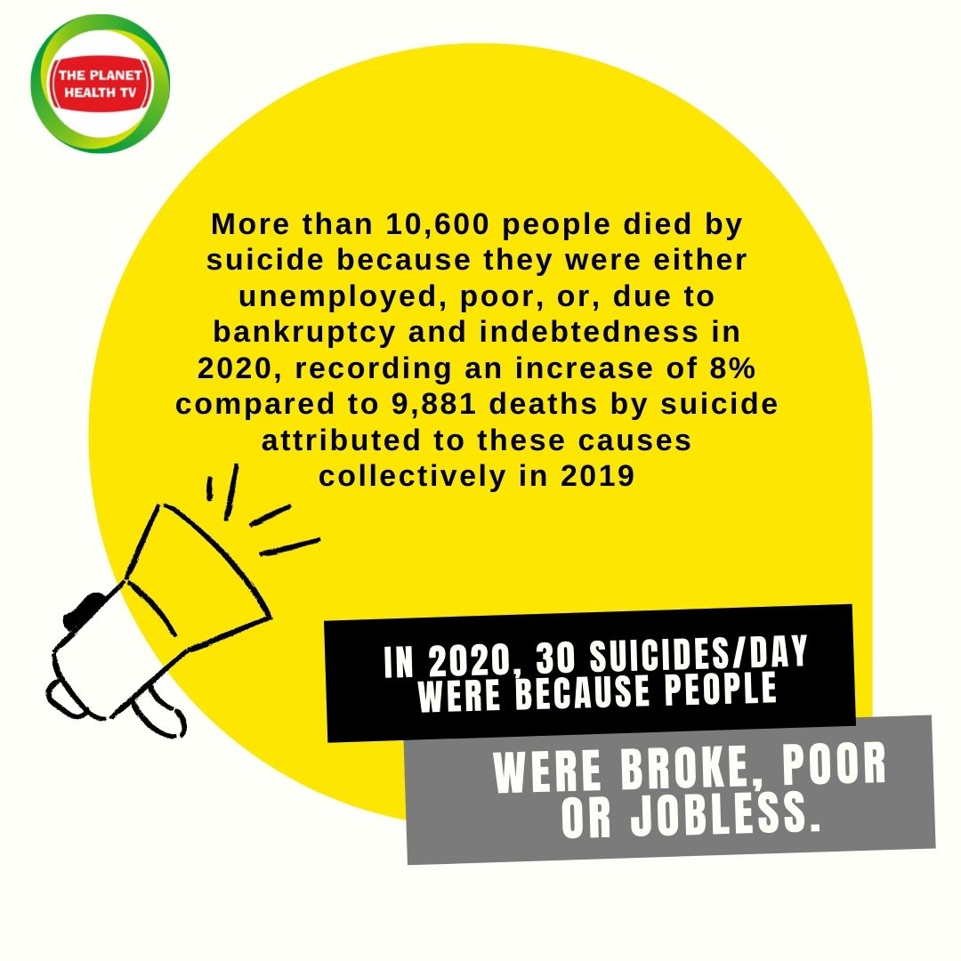 PlanetHealthTV's tweet photo. More than 10,600 people died by suicide because they were either unemployed, poor or due to bankruptcy and indebtedness in 2020 Why is this happening, The latest government statistics on the matter show that on average. #unemployment #Jobless #theplanethealthtv #tphtv https://t.co/69OxQ47zch