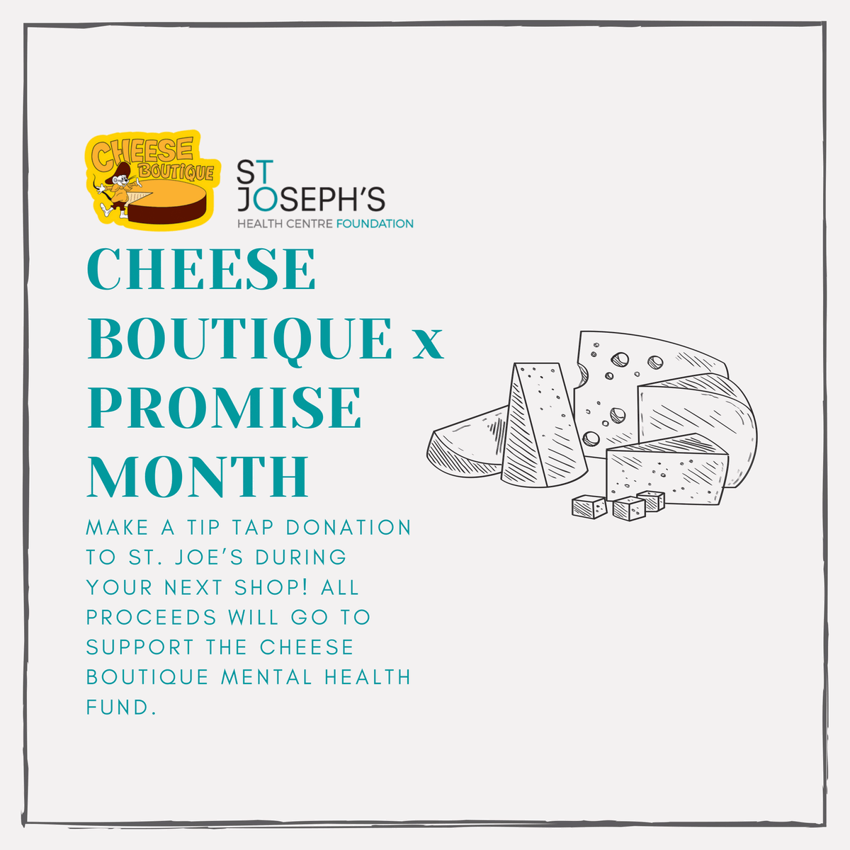 StJoesFdnTO's tweet photo. For the love of cheese, support your neighbours and mental health this #PromiseMonth. 🧀

Stop by the @Cheese_Boutique for all of your cheeseboard needs, and make a tip tap donation to St. Joe’s! All proceeds will go to support the Cheese Boutique Mental Health Promise Fund. https://t.co/MaAV8ut5p3