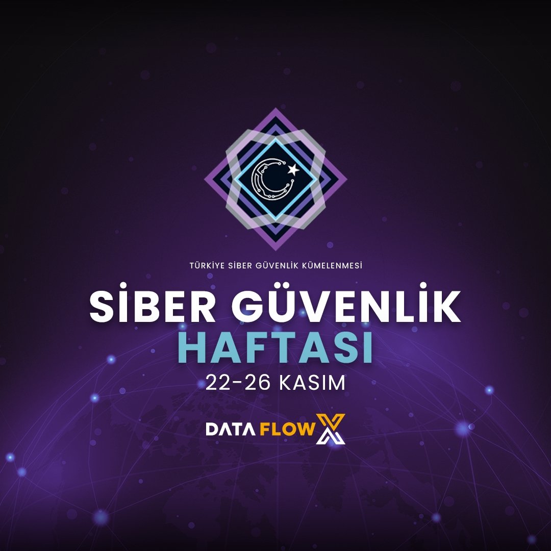 DataFlowX's tweet image. Siber Güvenlik Haftası kapsamında gerçekleştirilecek olan Milli Siber Güvenlik Zirvesi & Fuarı Ana Sponsoru olmaktan gurur duyarız!
🗓️ 22-24 Kasım
📍 Congresium, Ankara
🔗 Katılım için: siberguvenlikhaftasi.com
#BilgeSGT #DataFlowX | #SiberGüvenlikHaftası