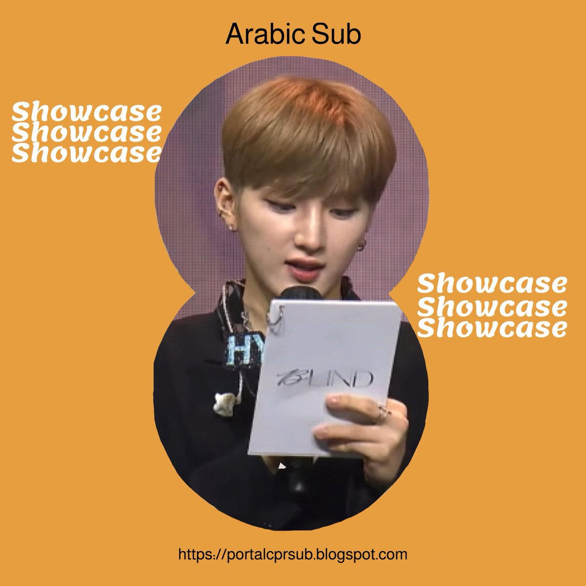 (مترجم للعربية)
「 Blind Showcase 」
مُشاهدة ممتعة كلوز ولا تنسو مُشاركتنا مُقتطفاتكم الرائعة عبر هاشتاق #cluesub ♡︎
↲ portalcprsub.blogspot.com/2021/11/showca…