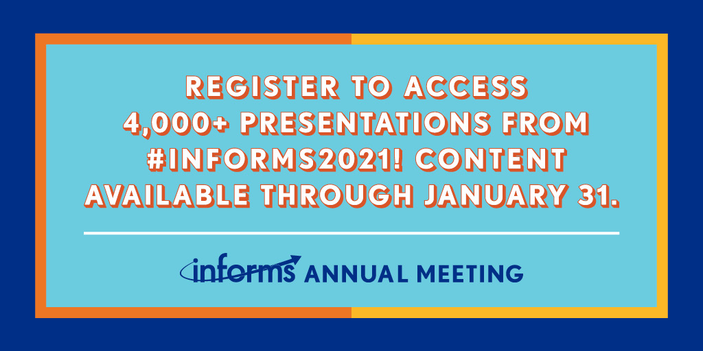 INFORMS's tweet image. Did you miss #INFORMS2021? Register today and access thousands of presentations on demand until January 31! bit.ly/3x3Bxis 

#savinglives #savingmoney #solvingproblems #ORMS #analytics #datascience #AI #ML #statistics #optimization #economics #supplychain