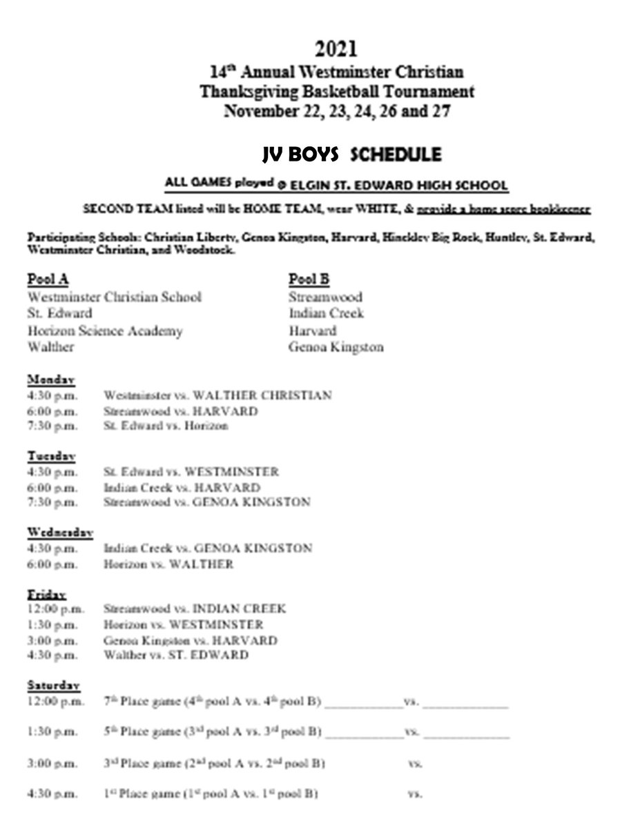 Boys Basketball Varsity &amp; JV Tournament schedule for the Elgin Thanksgiving Tournament:
All Varsity games played at Westminster Christian.
All JV games played at St. Edward HS.