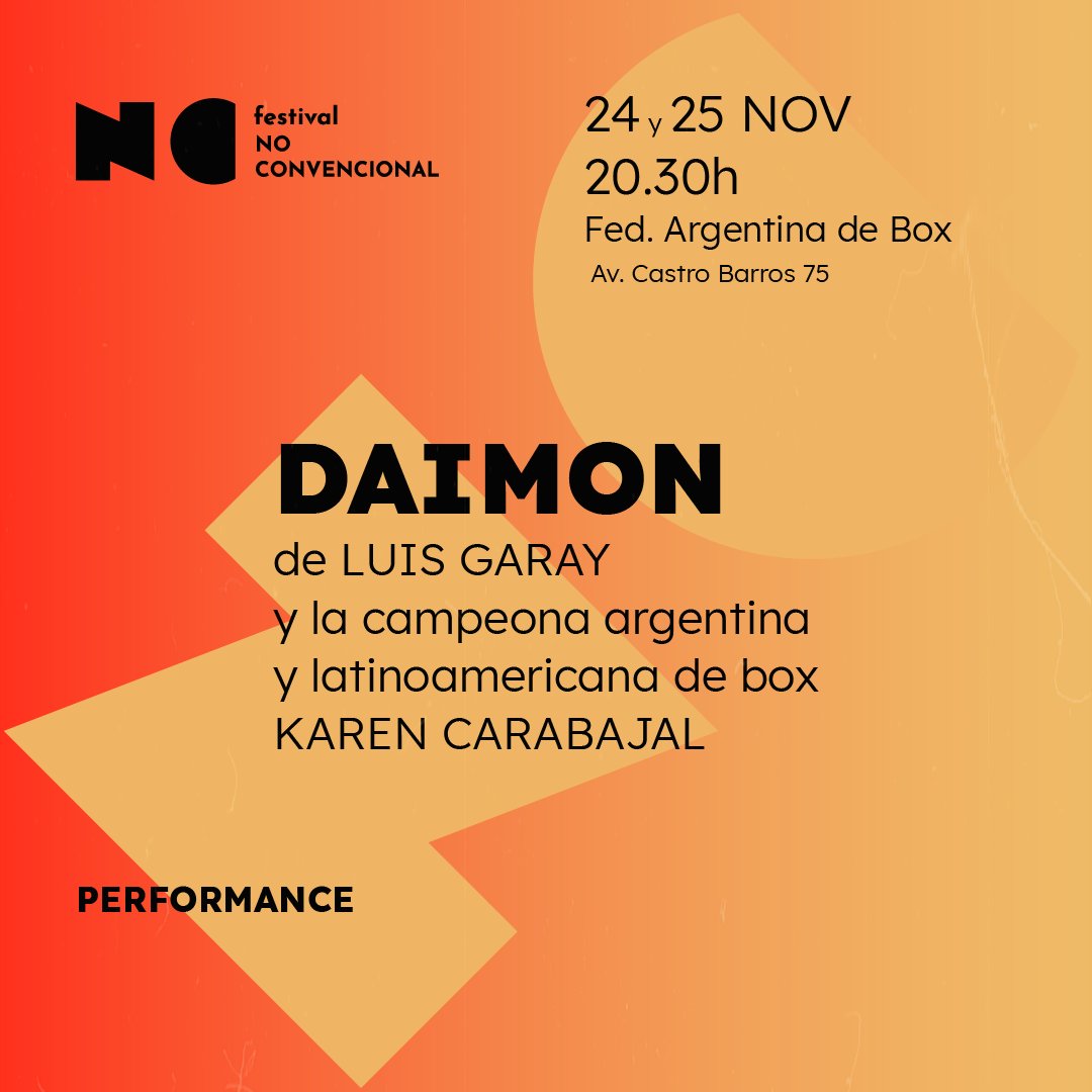 datacultura's tweet photo. 🥊 Daimon

El #FestivalNoConvencional presenta una performance de danza protagonizada por la “Burbuja” Carabajal.

📅 24/11 y 25/11 a las 20.30 hs
📍 En la #FederacionArgentinadeBox 

¡No te la pierdas!
Reservá entradas en: https://t.co/rDvnxAQSKj

#433 #Mecenazgo #CEAMC #DGEART https://t.co/6HysBYB3oi