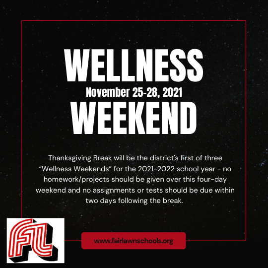 FairLawnSchools's tweet photo. Please take note of the district's first Wellness Weekend for the 2021-2022 school year. #FLPS @FairLawnHSNJ https://t.co/W1RE0KKGpf