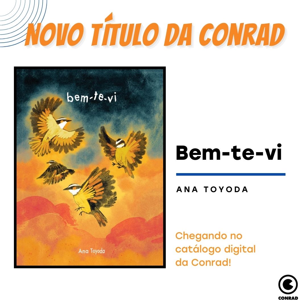 ConradEditora's tweet photo. Vem aí Bem-te-vi de Ana Toyoda @crayonana!
#NovidadeConrad https://t.co/IWfCiyDkz4