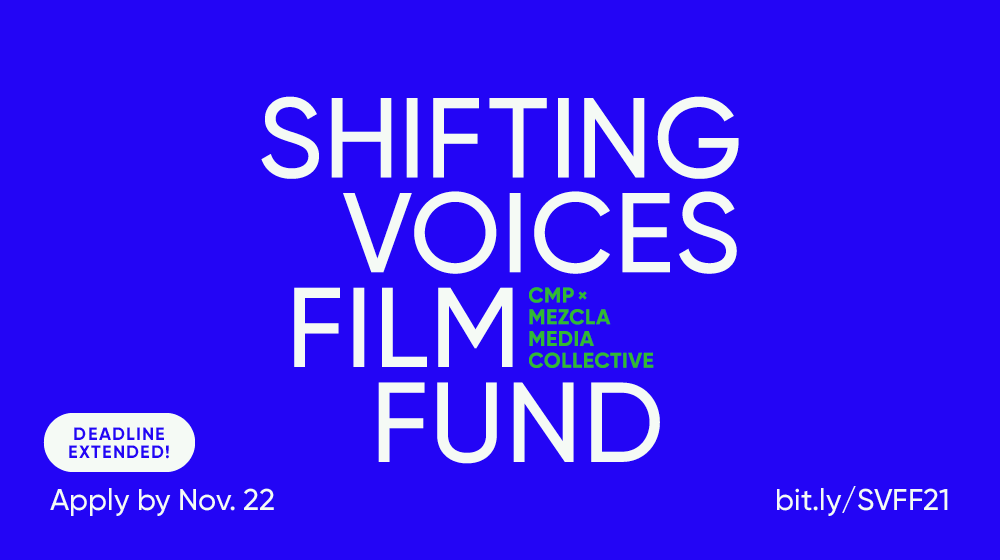 ATTN BIPOC FILMMAKERS: CMP &amp; <a href="/MezclaMedia/">Mezcla Media Collective</a> have launched our inaugural #ShiftingVoices Film Fund to support your documentary projects through grants, mentorship, and community-building. Learn more and apply by Monday's deadline at bit.ly/SVFF21