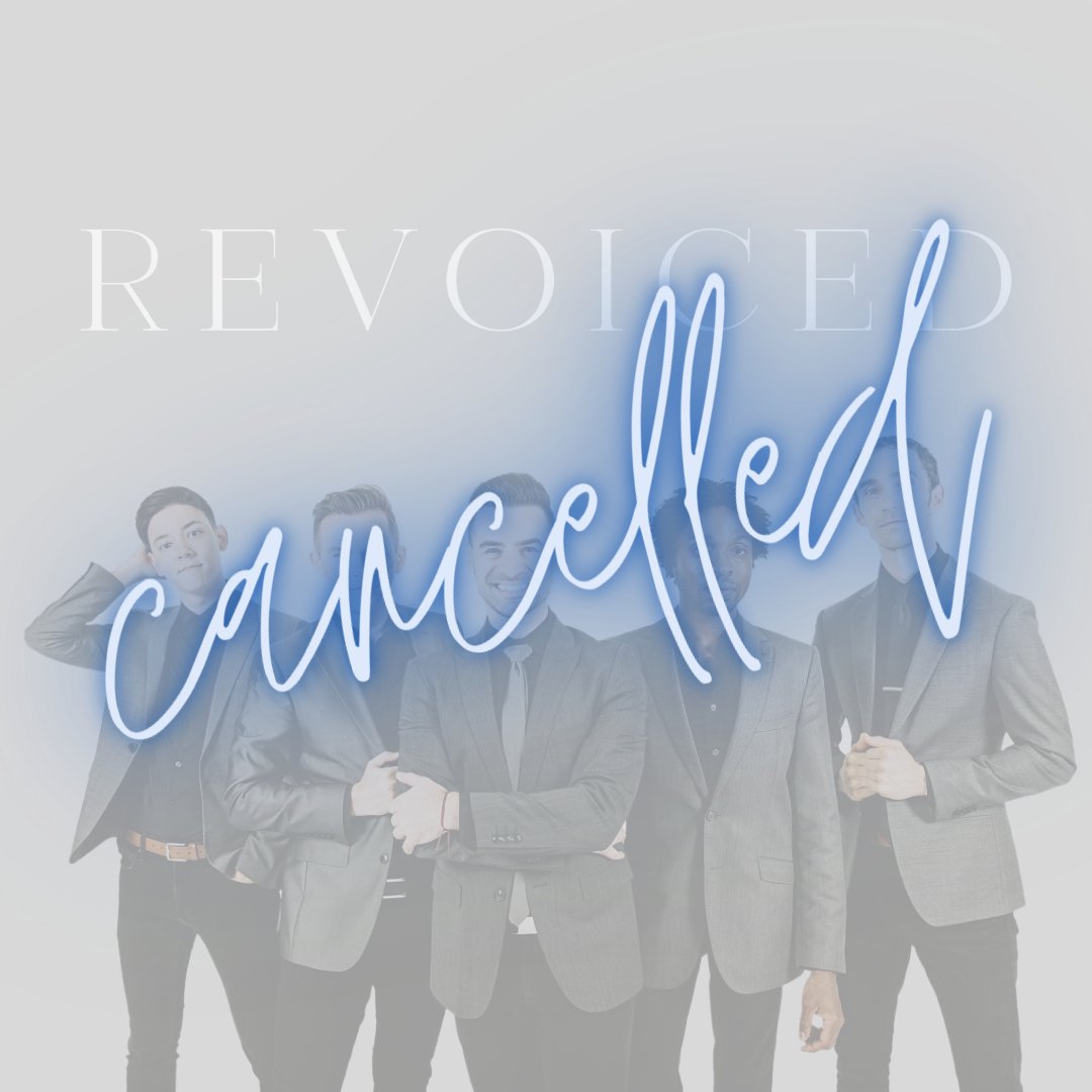 TheQuire's tweet photo. We are sad to announce that the presenters for 'REVOICED: In Concert' have cancelled the event. Thank you to CCPA, REVOICED, and those who bought tickets to see the show -- we hope to have a chance to bring the group to the area another time. https://t.co/6dTo7F5Hwy