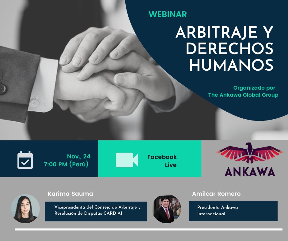 #Webinar 

<a href="/ankawaintl/">The Ankawa Global Group</a> le invita al webinar "Arbitraje y Derechos Humanos" a desarrollarse el día miércoles 24 de noviembre a las 7:00 PM (Perú). 
Evento gratuito, previa inscripción: bit.ly/3Dus1r3

<a href="/cdbankawa/">Centro Deizy Beltran</a>  
<a href="/card_ankawa/">CARD ANKAWA INTL</a>