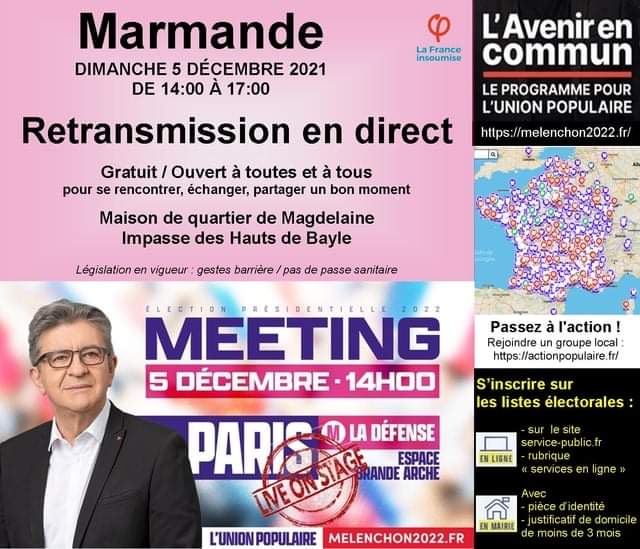 MANOUCHKYA's tweet image. Groupe d&apos;Acton Marmande Insoumise. Rv le 5 décembre 2021 14h00 a Marmande. Écoute collective publique Meeting Jean-Luc Mélenchon Paris. Salle Magdelaine Pour que viennent les jours heureux #JLMProgramme #JLM2022