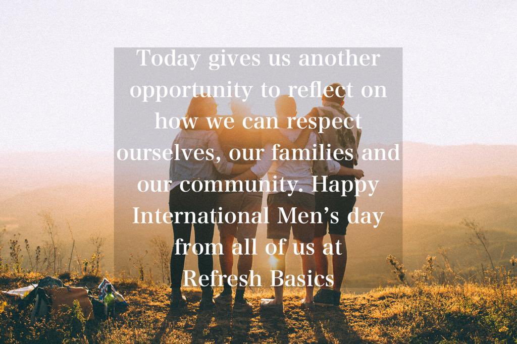 Today gives us another opportunity to reflect on how we can respect ourselves, our families and our community. Happy International Men’s Day from all of us at Refresh Basics #InternationalMensDay2021 #Respect