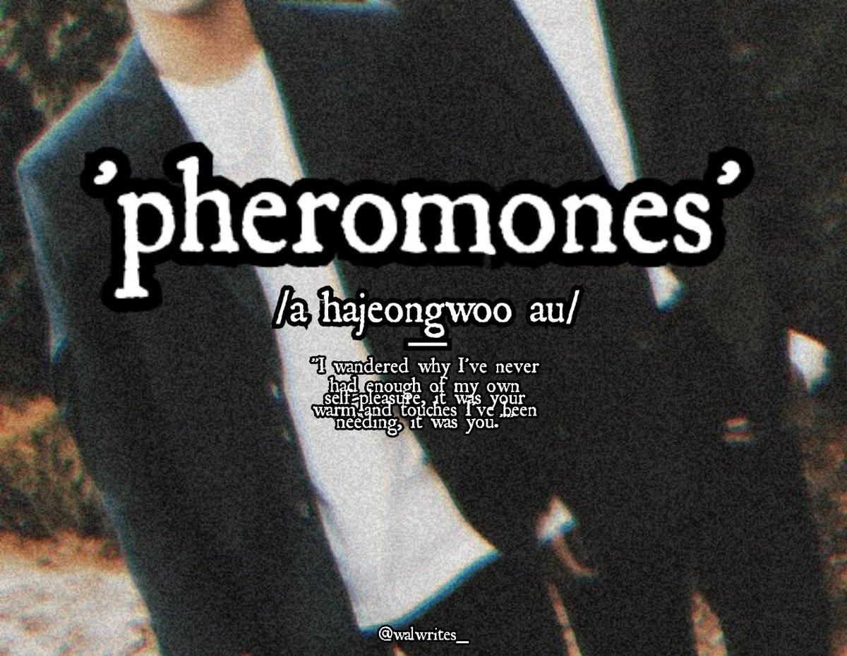 walwrites_'s tweet photo. 'PHEROMONES' [ HaJeongwoo AU ]

ㅡwherein a famous alpha, who hates omegas, found out that his bestfriend was an omega all along. Would their pheromones accept each other? Or would it be the reason of their squabble? https://t.co/JSwEitrS7B