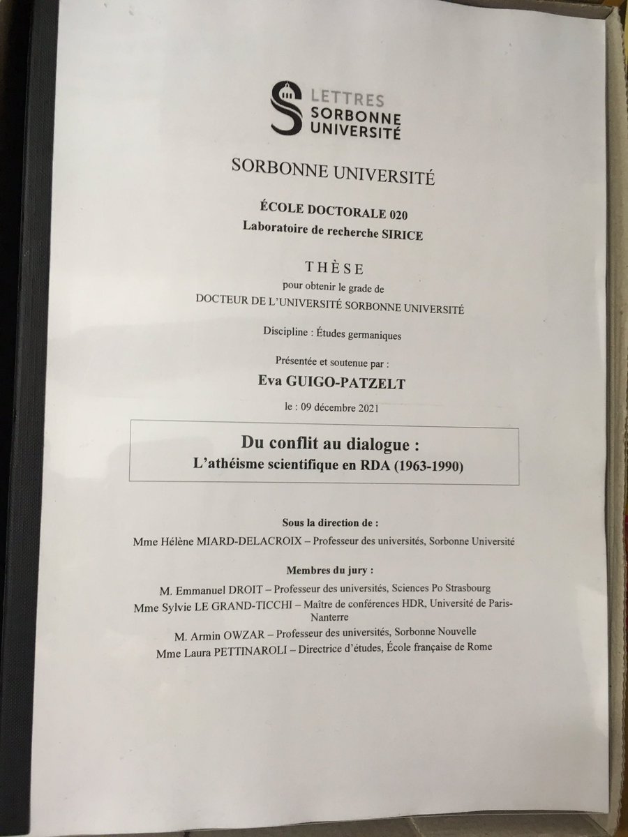 Je suis très heureux de vois faire part de la Soutenance de thèse de mon épouse le 9/12 dans la salle des actes de La Sorbonne sur l'athéisme en RDA @helenemiard @GIRAF_IFFD