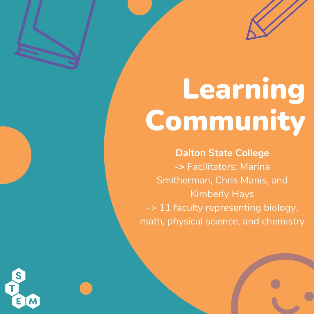 For this week's #FacilitationFriday meet the team from Dalton State College! This learning community is led by Marina Smitherman, Chris Manis, and Kimberly Hays. The members committed to participating in a year-long inclusive teaching fellowship program.