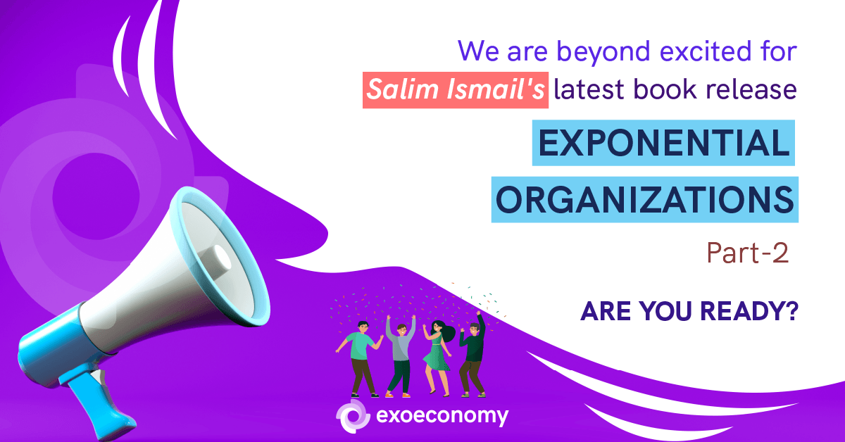 ExOEconomy's tweet photo. We are beyond excited for Salim Ismail's latest book release "Exponential Organizations Part-2.
Are You Ready??? https://t.co/65p1OOfzJk
#ExOCommunity #OpenExO #DecadeoftheExO #ExponentialOrganizations #ExOBooks https://t.co/VTAvaaxXJW