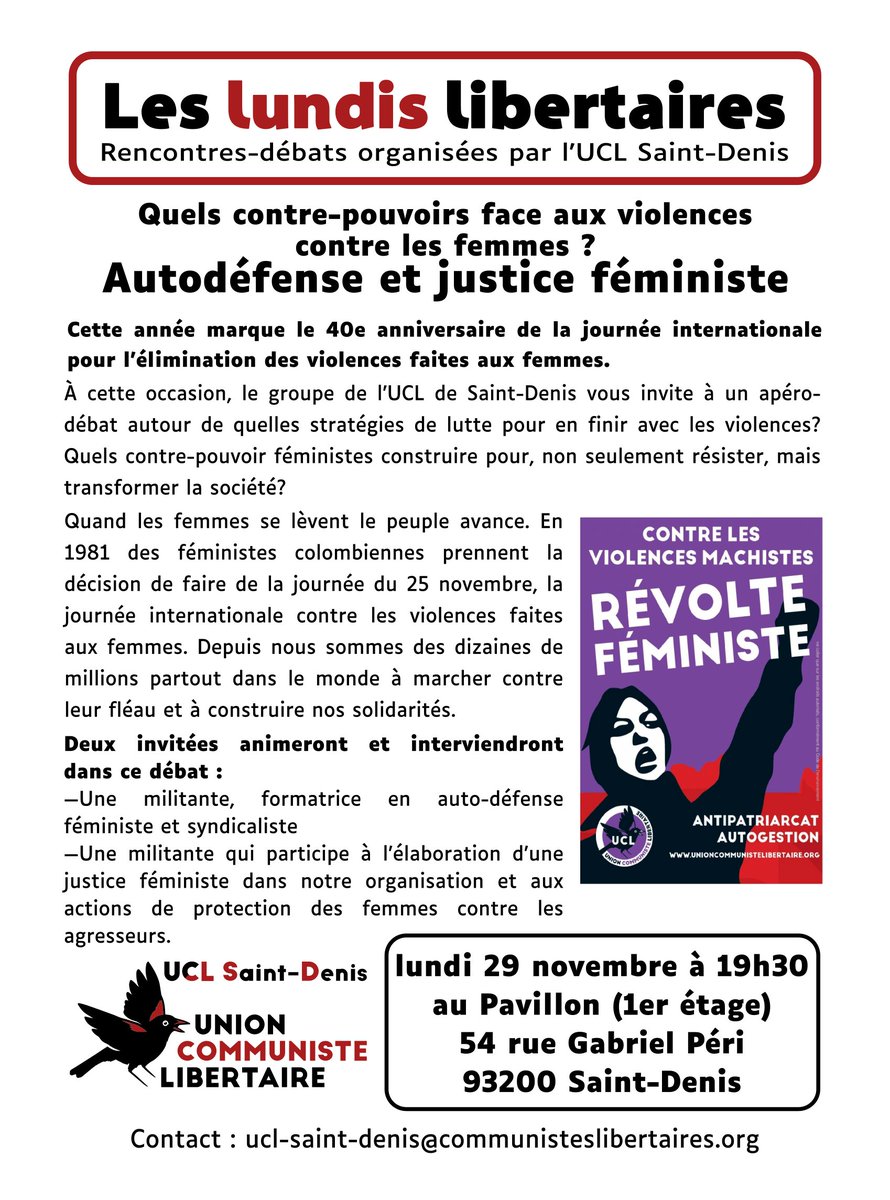 uclsd's tweet photo. 🔴⚫ Quels contre-pouvoirs face aux violences contre les femmes ? Autodéfense et justice féministe ✊ #LundiLibertaire

🔗 https://t.co/8Am4JDUwdS
📅 lundi 29 novembre 19h30
📍 Le Pavillon (1er étage — 54 rue Gabriel Péri, Saint-Denis)

Venez et faites tourner l'info ! https://t.co/e3EhmyvaWC