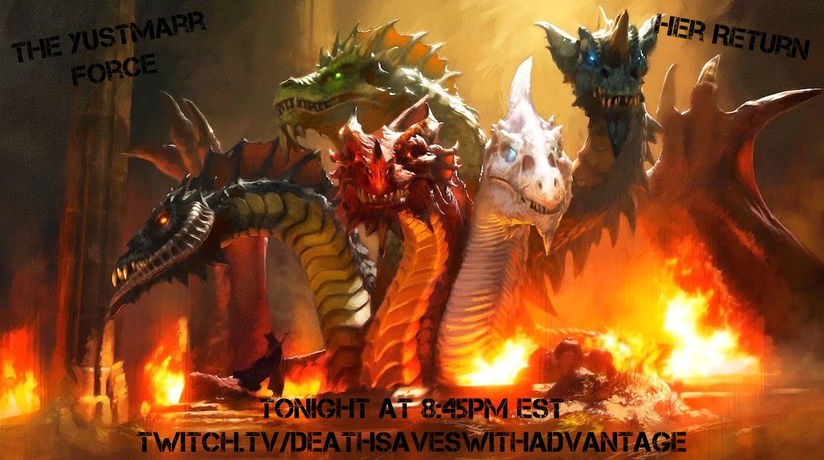 SavesWithAdv's tweet photo. Tonight marks the NORMAL conclusion of The Rise of Tiamat! Tune in as The Yustmarr Force takes on Tiamat in her glorious return to the Material Plane. We'll be live to talk about the adventure with chat at 8:45pm EST!
#DnD #EpicLevel #Livestream 

https://t.co/RqPGEemmtV https://t.co/kSEeytJByF